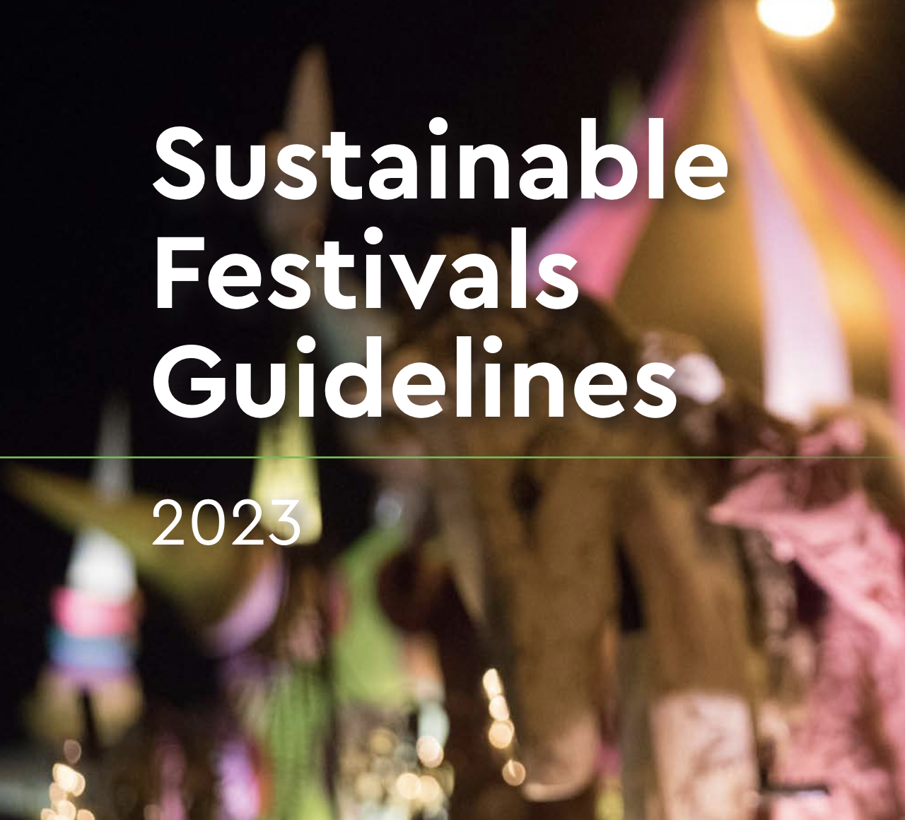 Sustainable Festival Guidelines